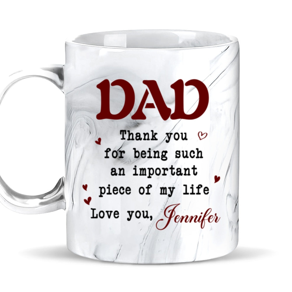 Custom Father's Day, Special Gift for Dad & Grandpa • Piece Of My Life - Personalized Grey Marble Mug