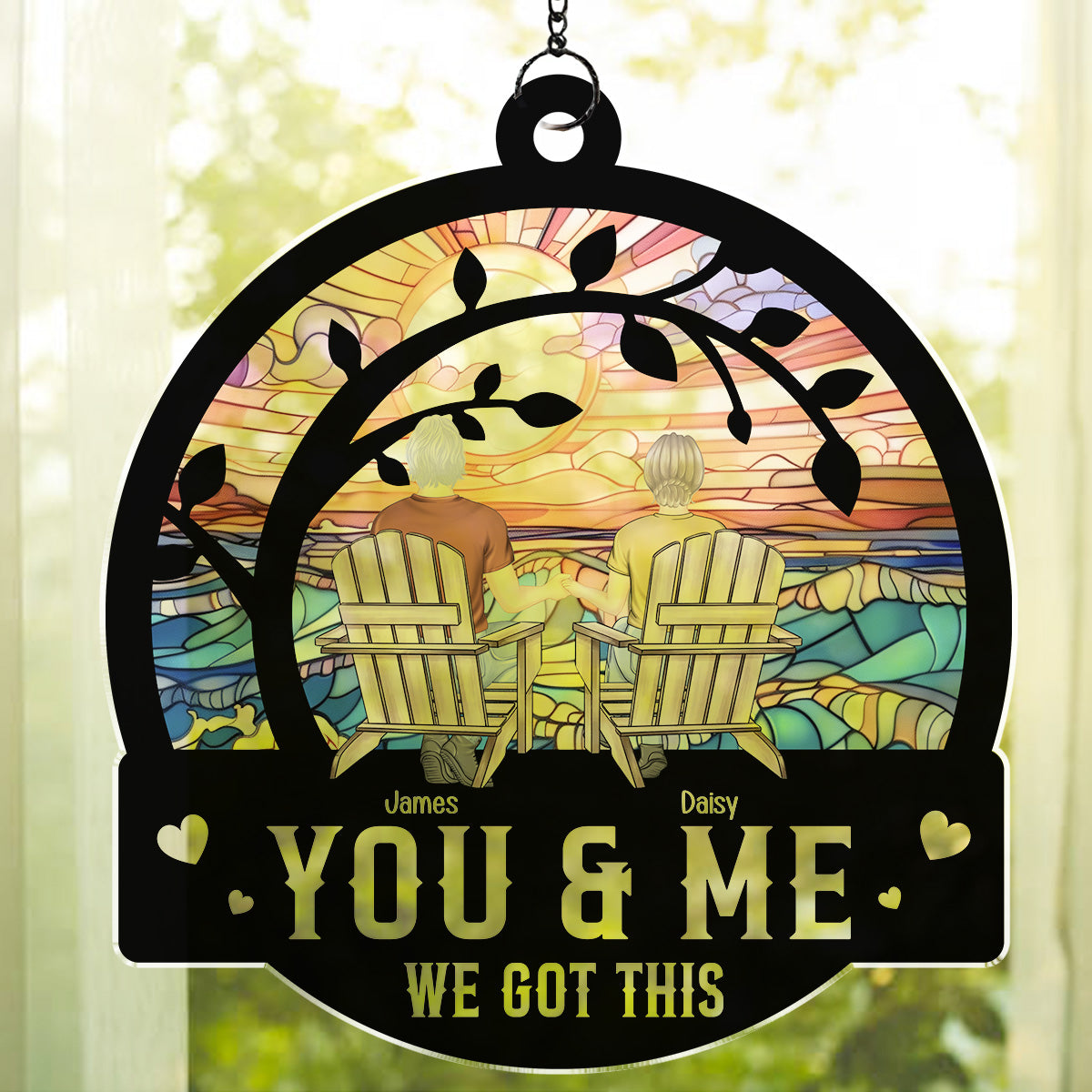 Custom Couple Hanging Decor, Anniversary Valentine's Day Gifts • You & Me We Got This Ver 2 - Personalized 1 Layer Suncatcher