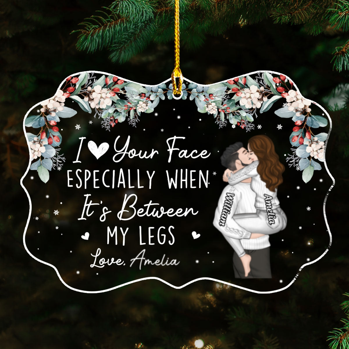 Custom Couple Christmas Ornament, Anniversary Gift •  I Love Your Face - Personalized Acrylic Ornament