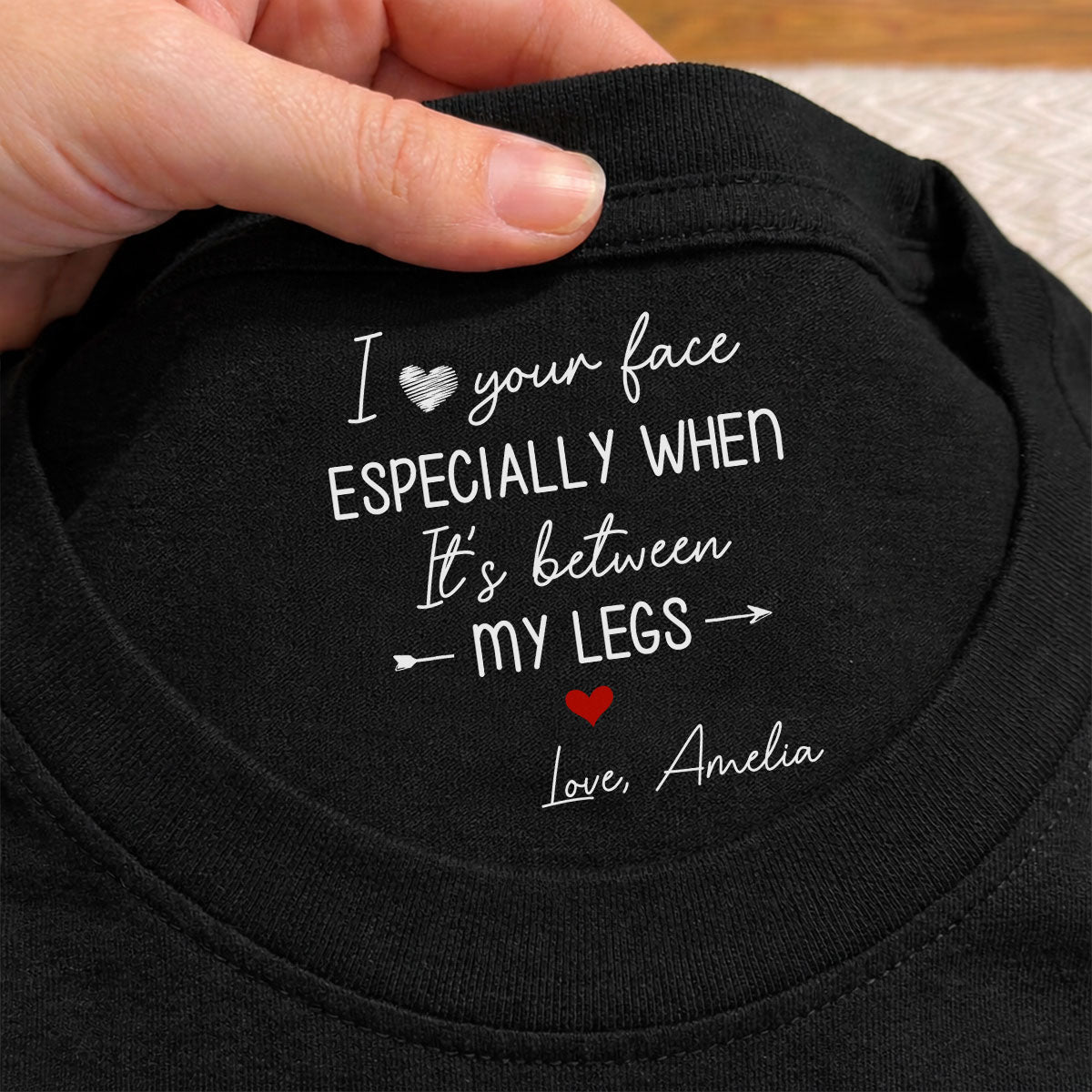 Custom Christmas Anniversary Keepsake Gifts For Husband • I Love Your Face - Personalized Inside Neck Print T-Shirt