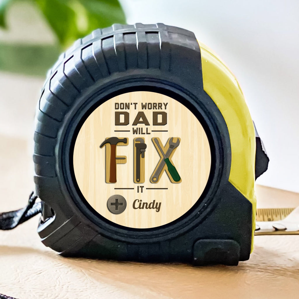 Fix It - Personalized Tape Measure