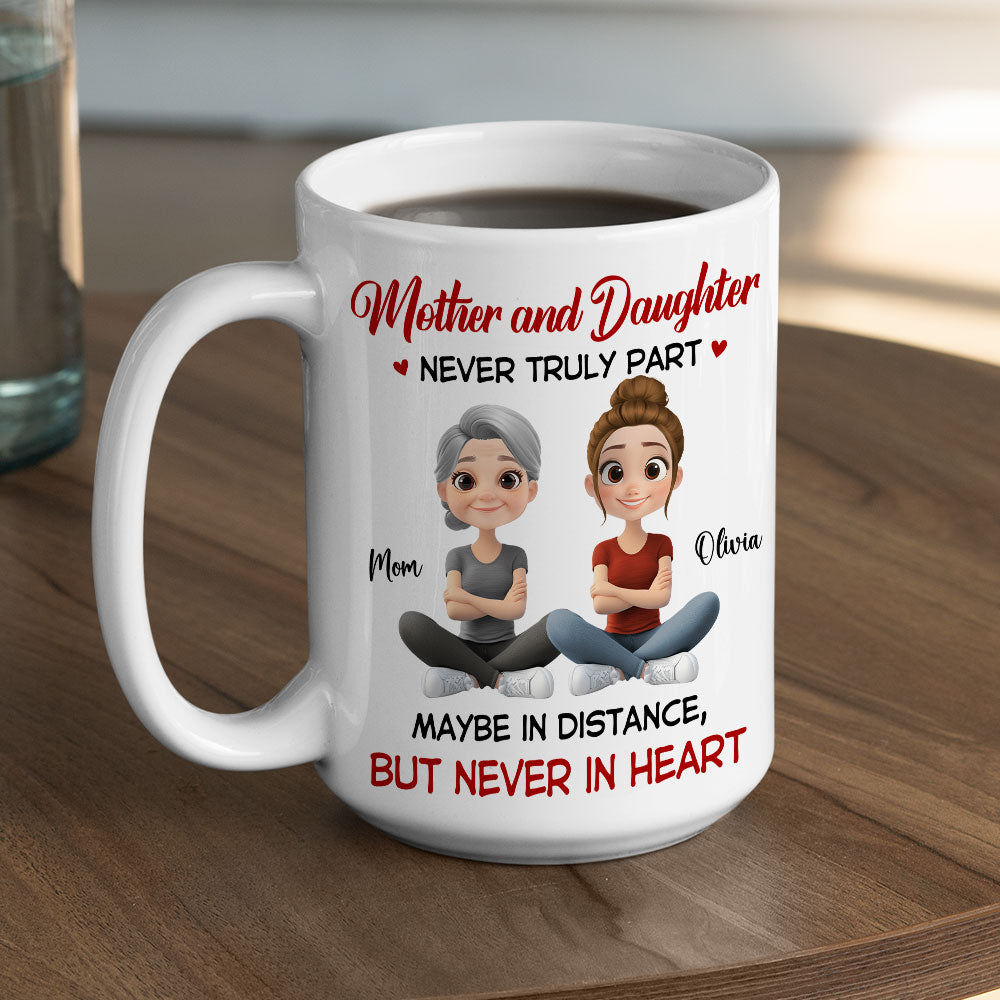 Custom Mother's Day Gift for Mom & Grandma • Never Truly Part - Personalized Coffee Mug