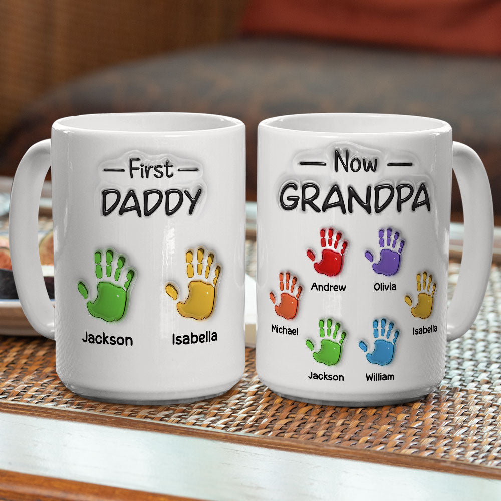 Custom Father's Day, Special Gift for Dad & Grandpa • First Dad Now Grandpa Fathers Day - Personalized 3D Inflated Effect Mug
