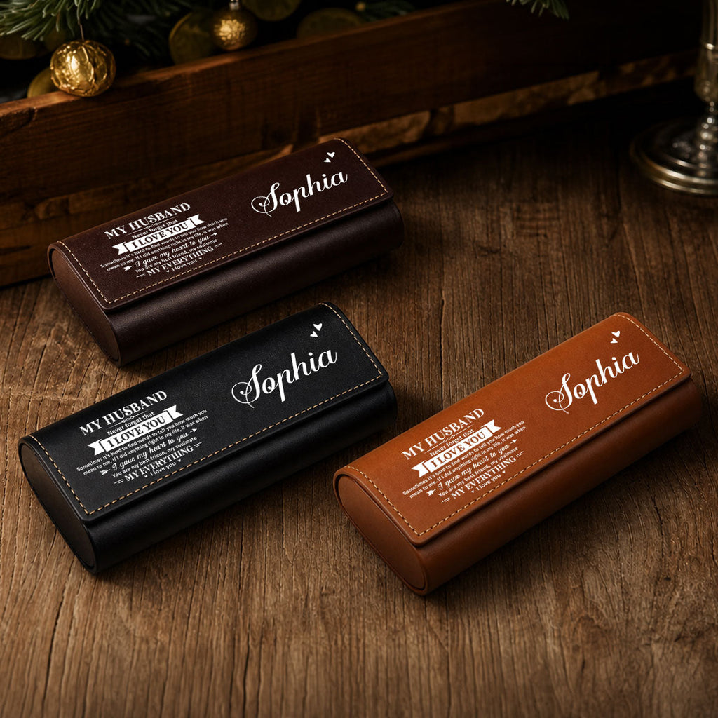My Everything - Personalized Leather Eyeglass Case