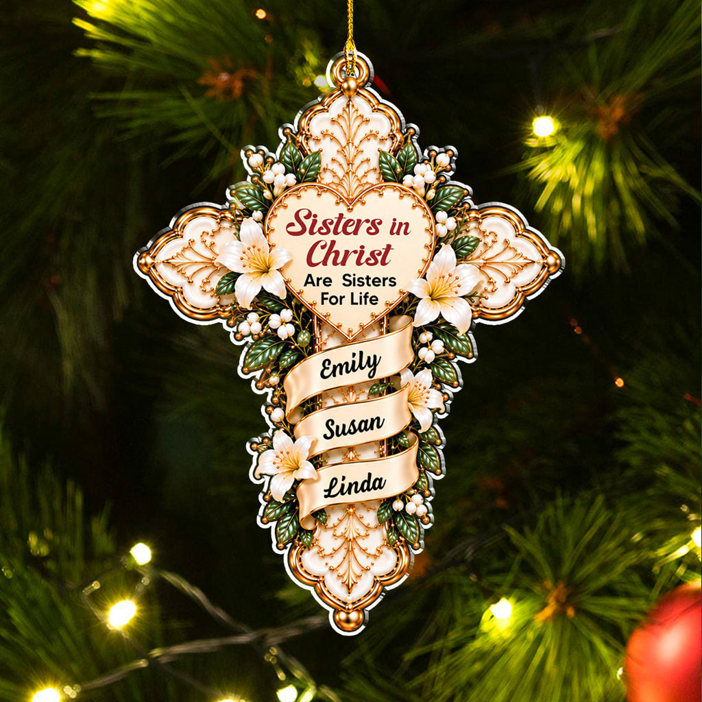Custom Keepsake Christmas Ornament •  My Sisters In Christ - Personalized Acrylic Ornament