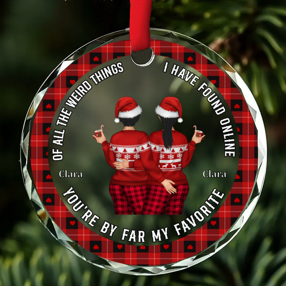 Custom Couple Christmas Ornament, Anniversary Gift •  Of All The Weird Things I Have Found Online - Personalized Glass Ornament