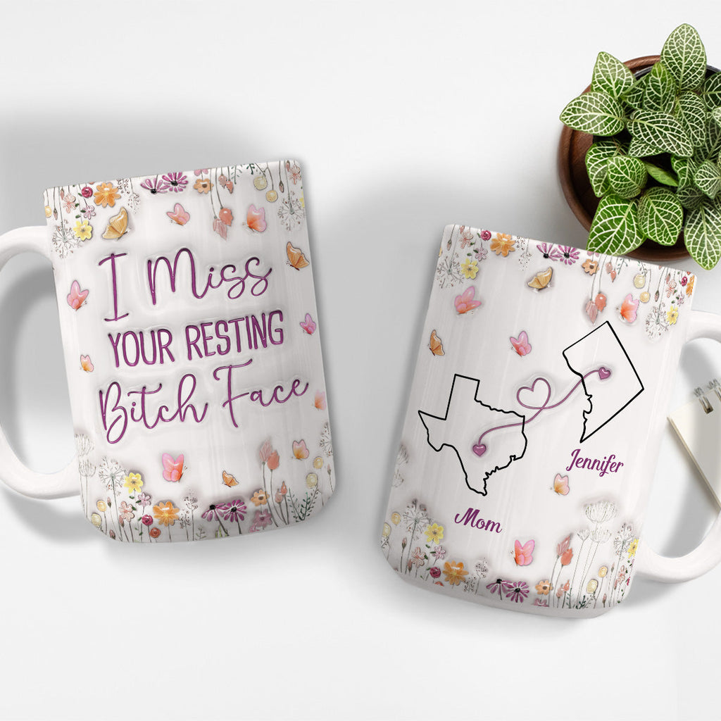 Custom Mother's Day Gift for Mom & Grandma • I Miss Your Resting Face - Personalized 3D Inflated Effect Mug