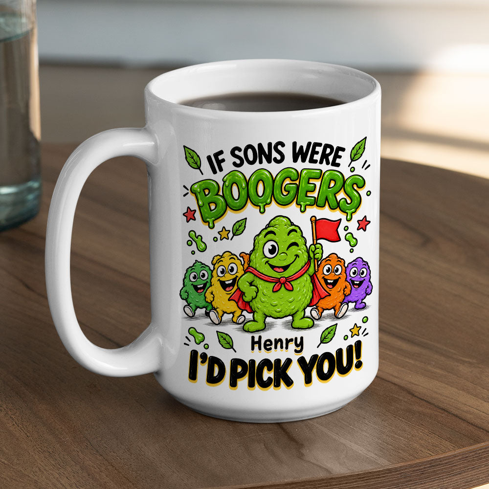 Custom Christmas & Birthday Gift for Son • Booger Pick You - Personalized Coffee Mug