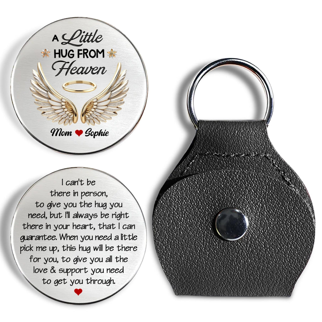 Custom Memorial Coin Keychain, Sympathy Keepsake • Always Be Right There In Your Heart - Personalized Pocket Hug