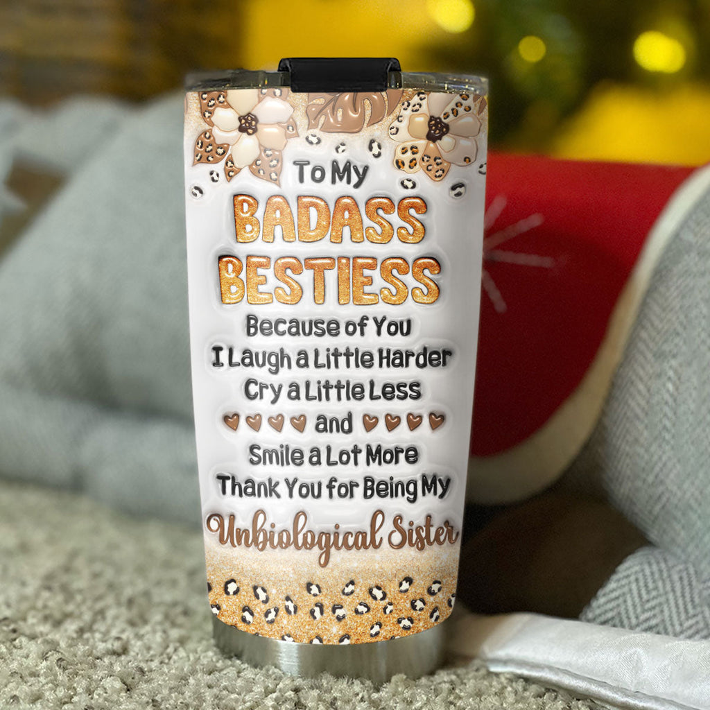 Custom Christmas Birthday Gifts For Best Friend • I Laugh Harder Because Of You - Personalized 3D Inflated Effect Tumbler
