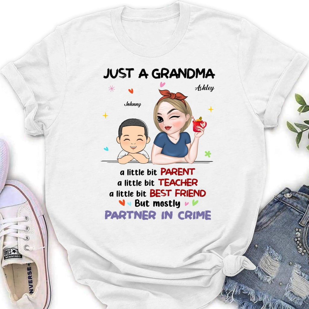 Custom Christmas & Birthday Keepsake Gift • Just A Grandma Who's A Little Bit Partner In Crime - Personalized Shirt