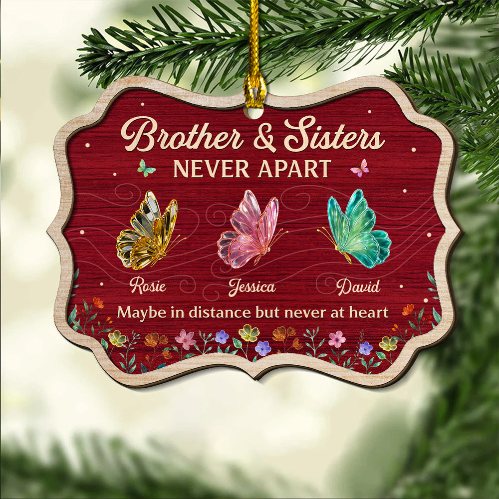 Custom Brothers & Sisters Christmas Ornament •  Never Apart Siblings - Personalized Freeshape 2-Layered Wood Ornament