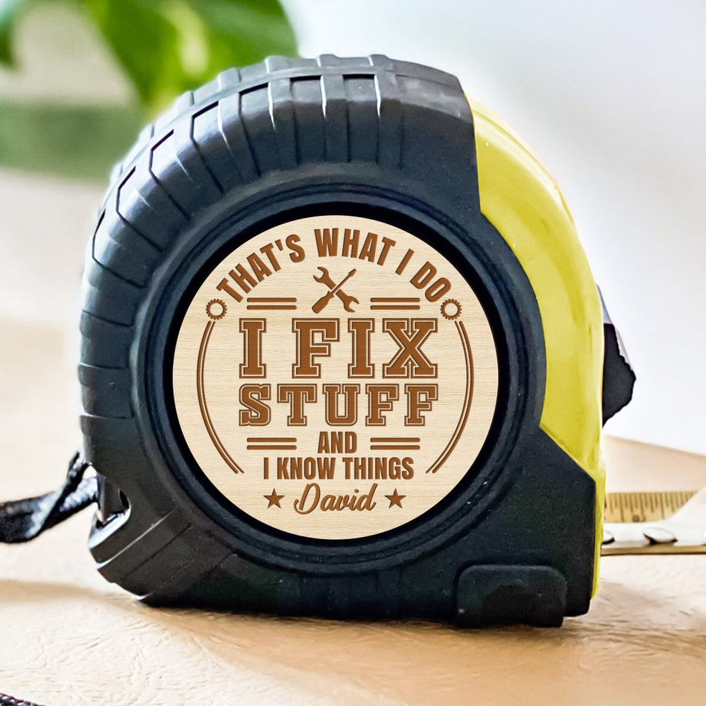 What I Do - Personalized Tape Measure