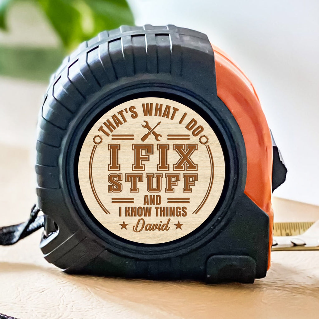 What I Do - Personalized Tape Measure
