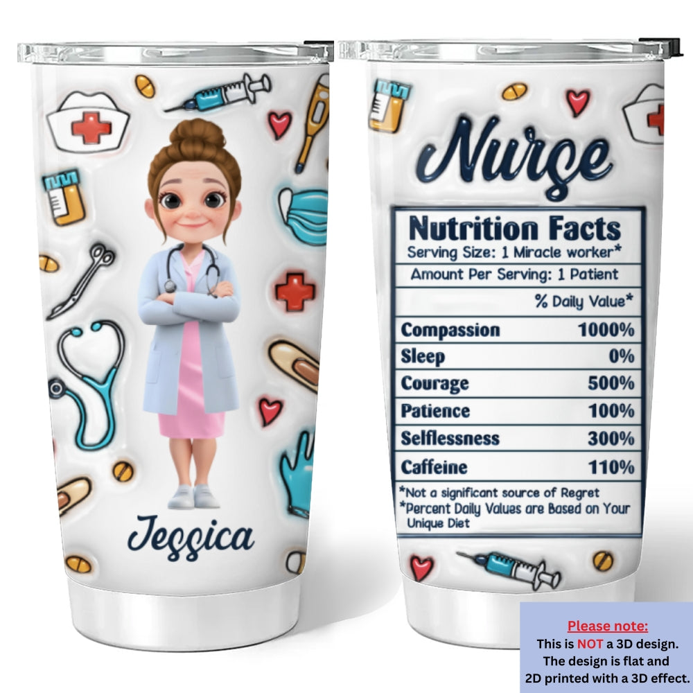 Nurse Nutrition Facts - Personalized 3D Inflated Effect Tumbler