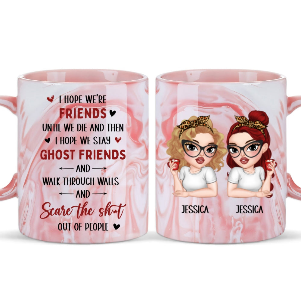 Custom Best Friend, Christmas & Birthday Friendship Keepsake Gift • I Hope We Stay Ghost Friends - Personalized Pink Marble Mug