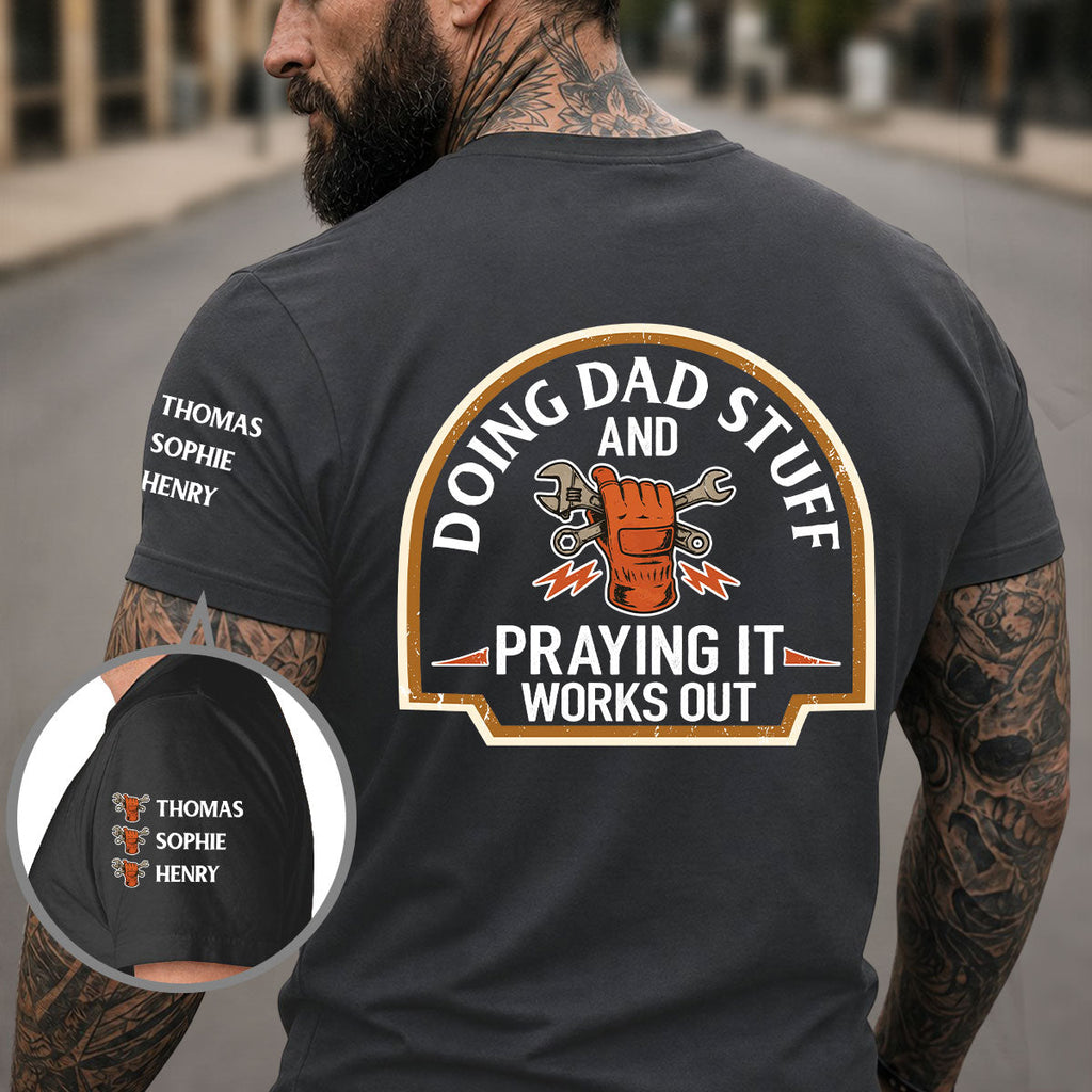Custom Father's Day, Special Gift for Dad & Grandpa • Daddy Stuff - Personalized Shirt With Design On Sleeve