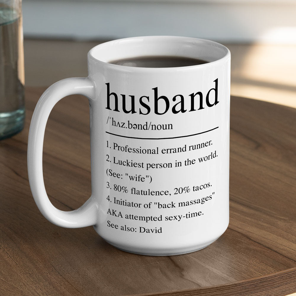 Custom Anniversary Keepsake Gifts For Couple • Husband Funny Definition - Personalized Coffee Mug