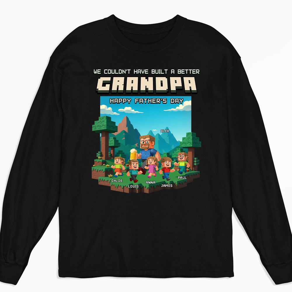 Custom Father's Day, Special Gift for Dad & Grandpa • Built A Better Grandpa - Personalized Shirt