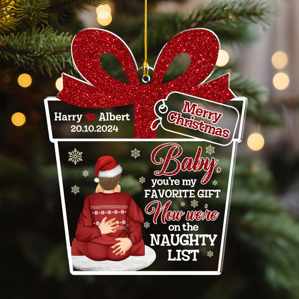 Custom Keepsake Christmas Ornament •  We Are On The Naughty List - Personalized Acrylic Ornament