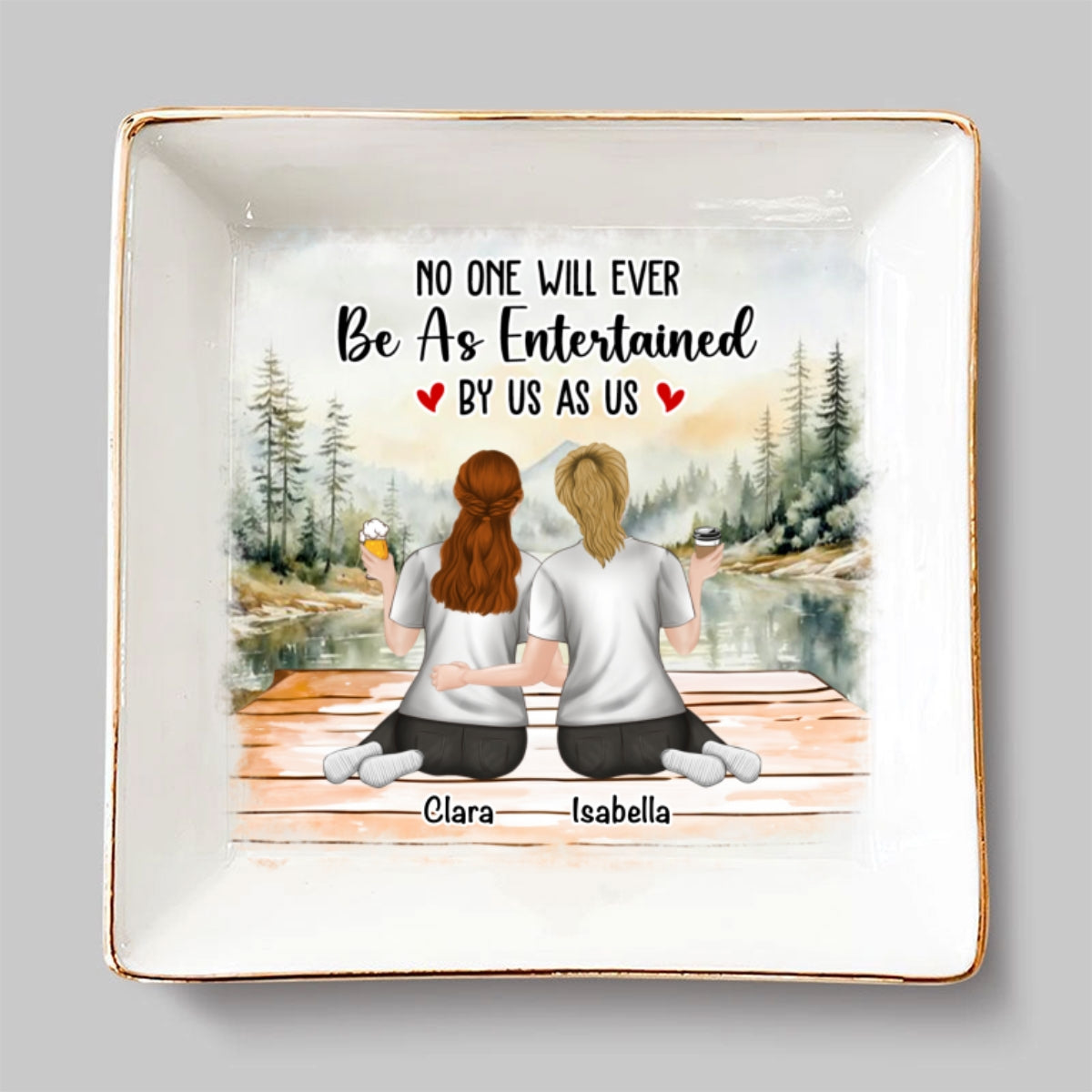 Custom Bestie Trinket Dish, Birthday Christmas Gift For Best Friend • No One Will Ever Be As Entertained - Personalized Jewelry Dish