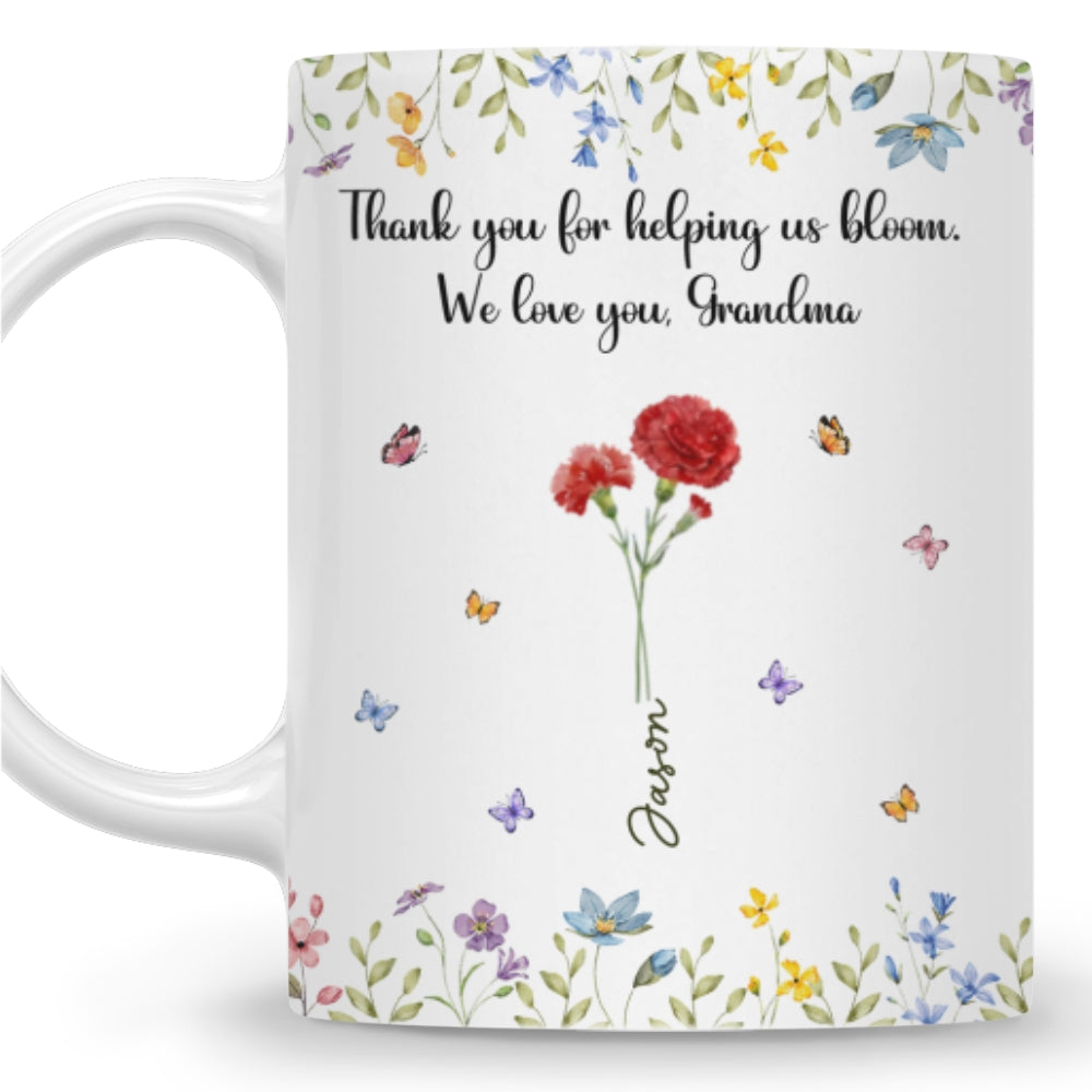 Custom Christmas & Birthday Keepsake Gift • Thank For Helping Us Bloom - Personalized Coffee Mug