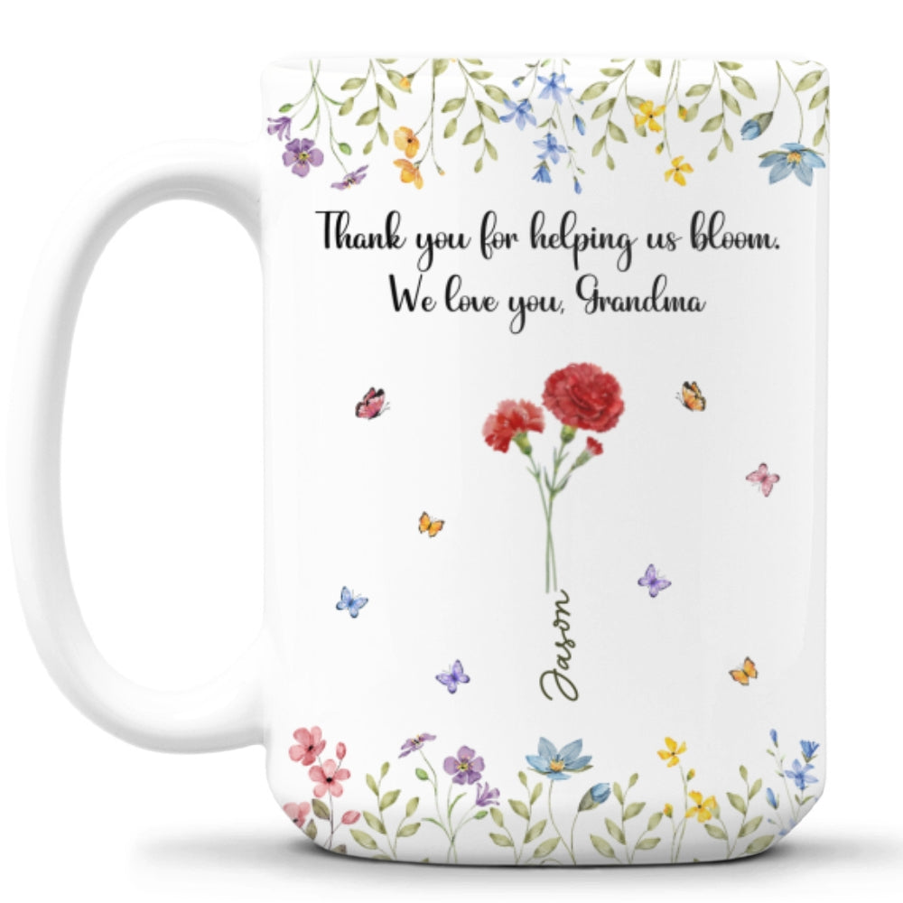 Custom Christmas & Birthday Keepsake Gift • Thank For Helping Us Bloom - Personalized Coffee Mug