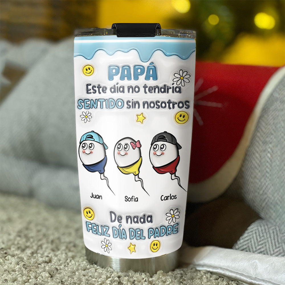 Custom Father's Day Birthday Gifts For Dad • Sin Hijos No Hay Papá - Vaso Personalizado