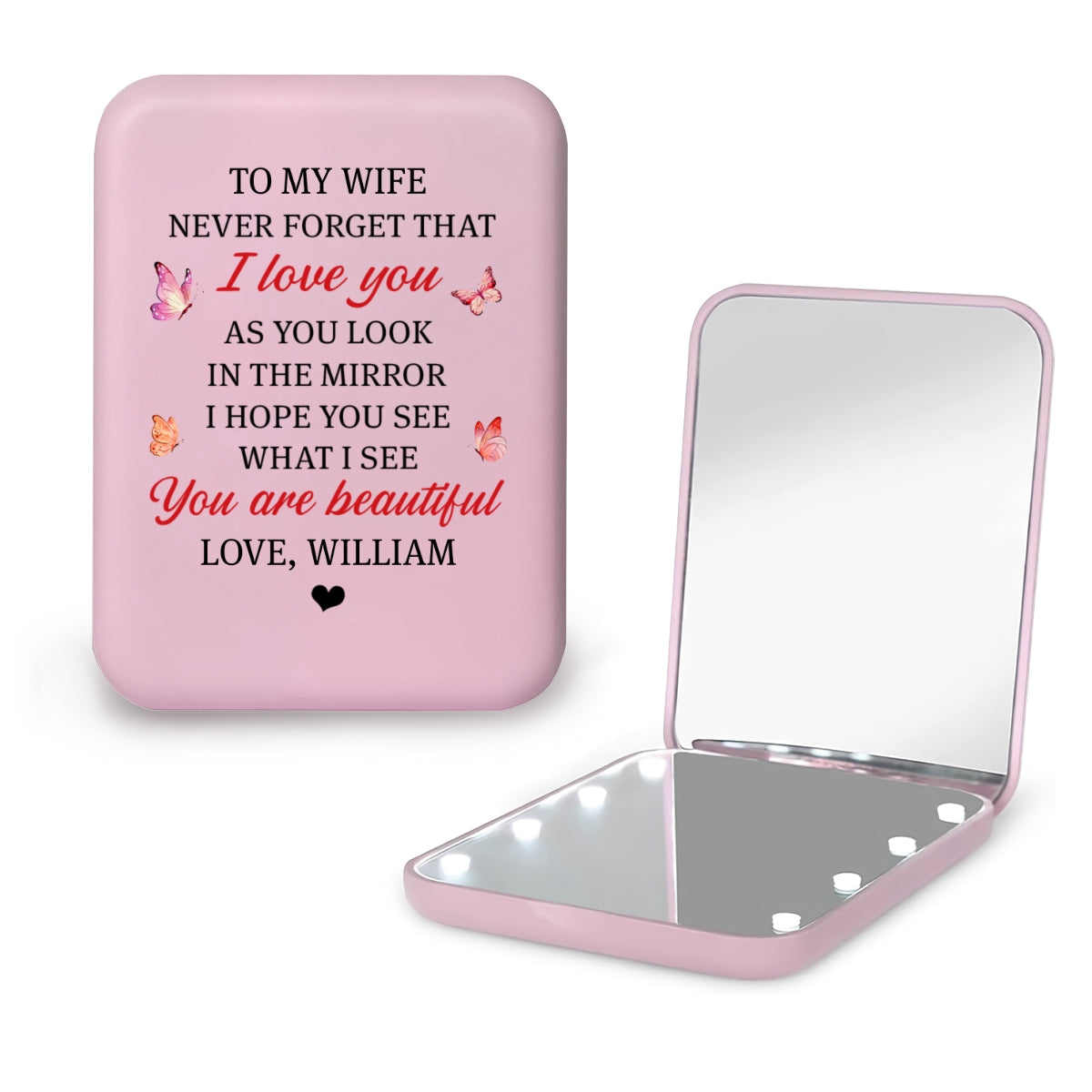 Never Forget That I love You - Personalized LED Pocket Mirror