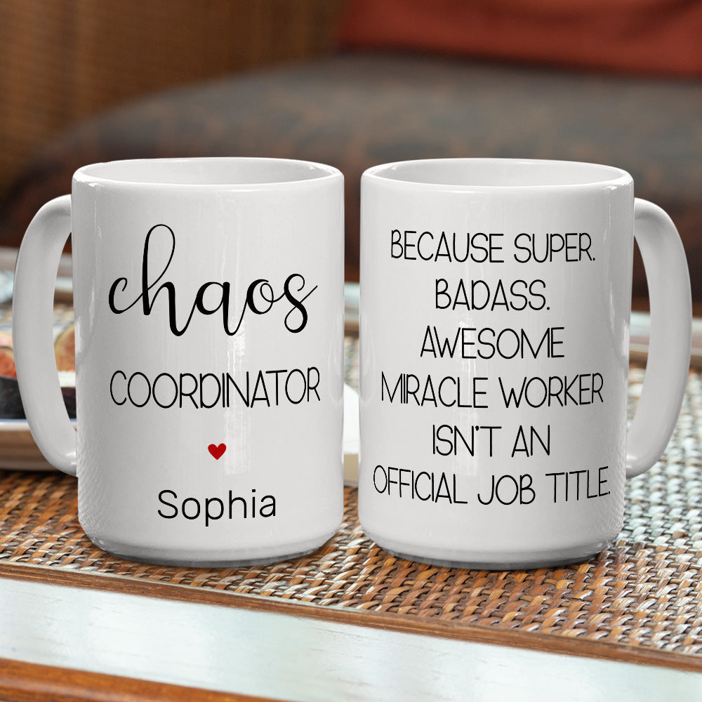 Custom Coworker, Christmas & Birthday Team Appreciation Gift • Chaos Coordinator - Personalized Coffee Mug