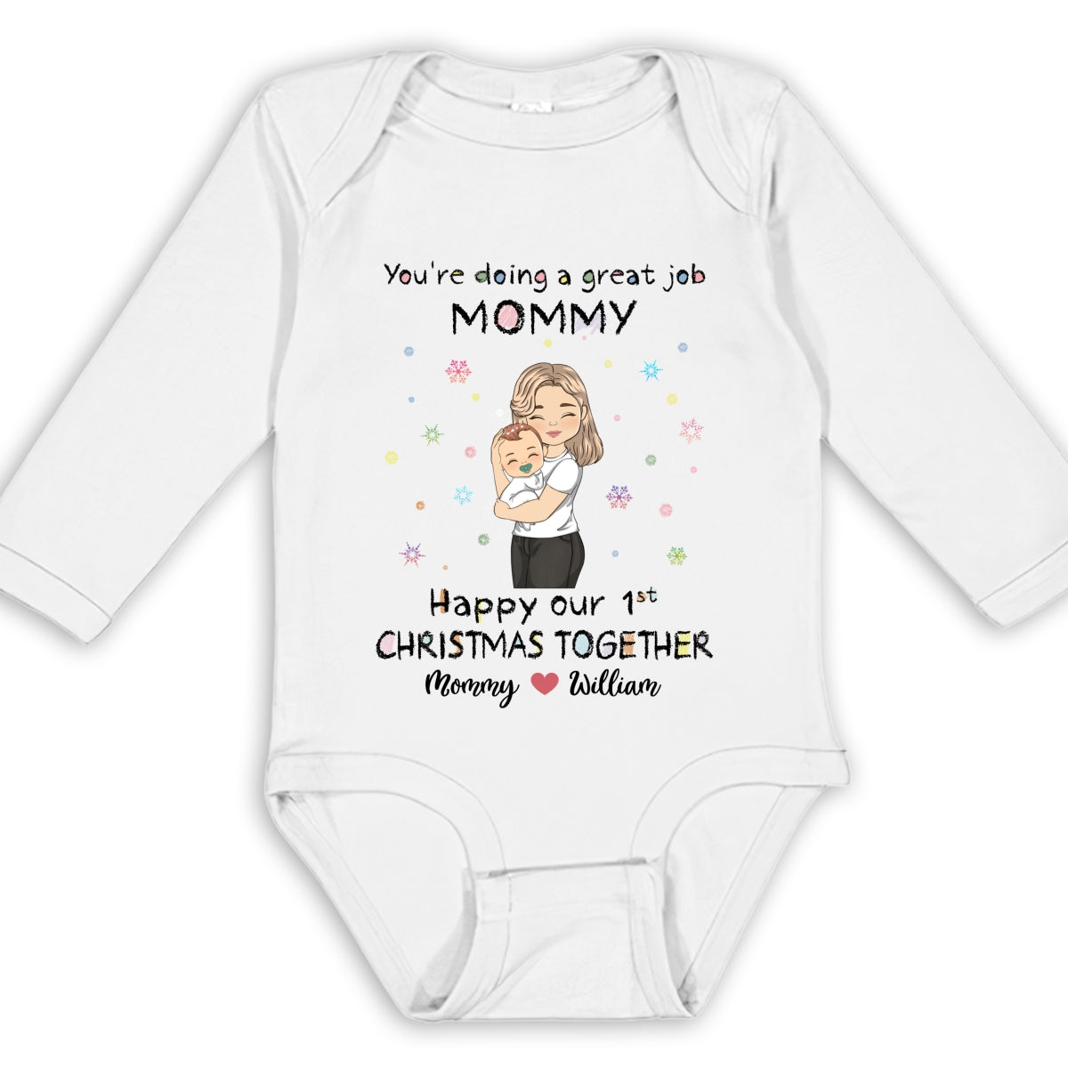 Mommy Doing A Great Job Merry Christmas - Personalized Long Sleeve Baby Onesie