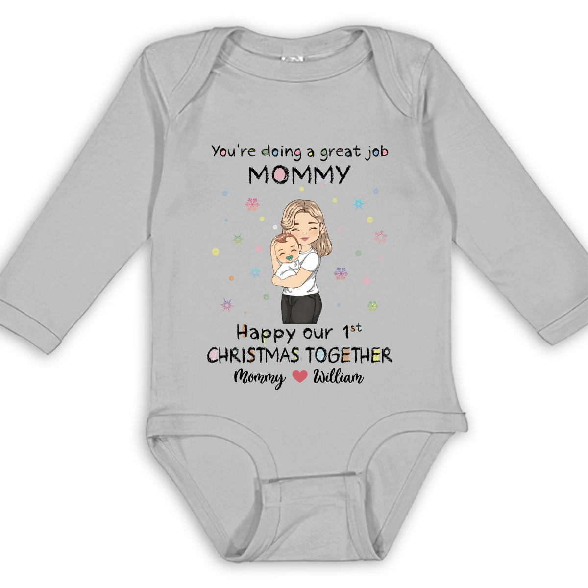 Mommy Doing A Great Job Merry Christmas - Personalized Long Sleeve Baby Onesie