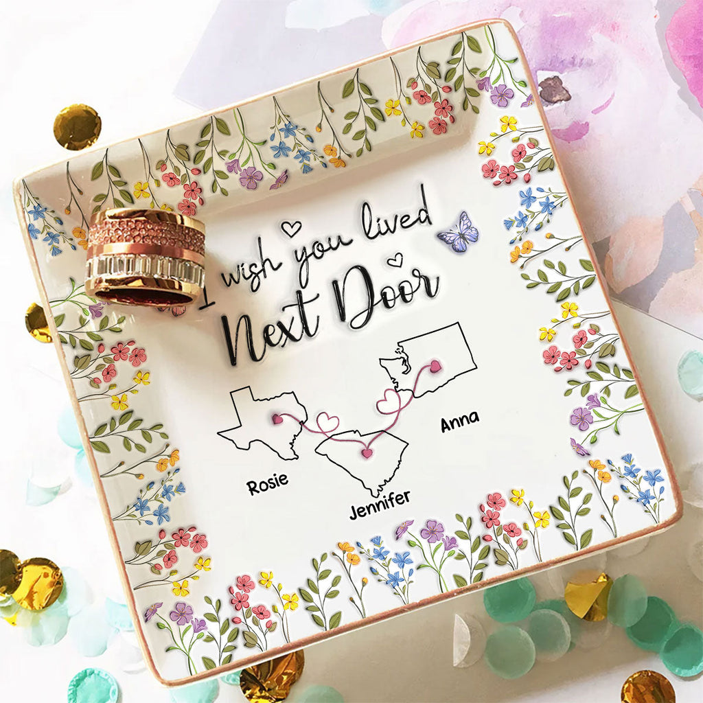 Custom Bestie Trinket Dish, Birthday Christmas Gift For Best Friend • I Wish We Lived Closer Floral Version - Personalized Jewelry Dish