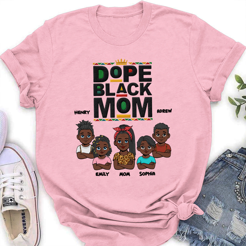 Custom Christmas & Birthday Gift for Mom, Grandma • Dope Black Mom Black History Month - Personalized Shirt - Women Tee
