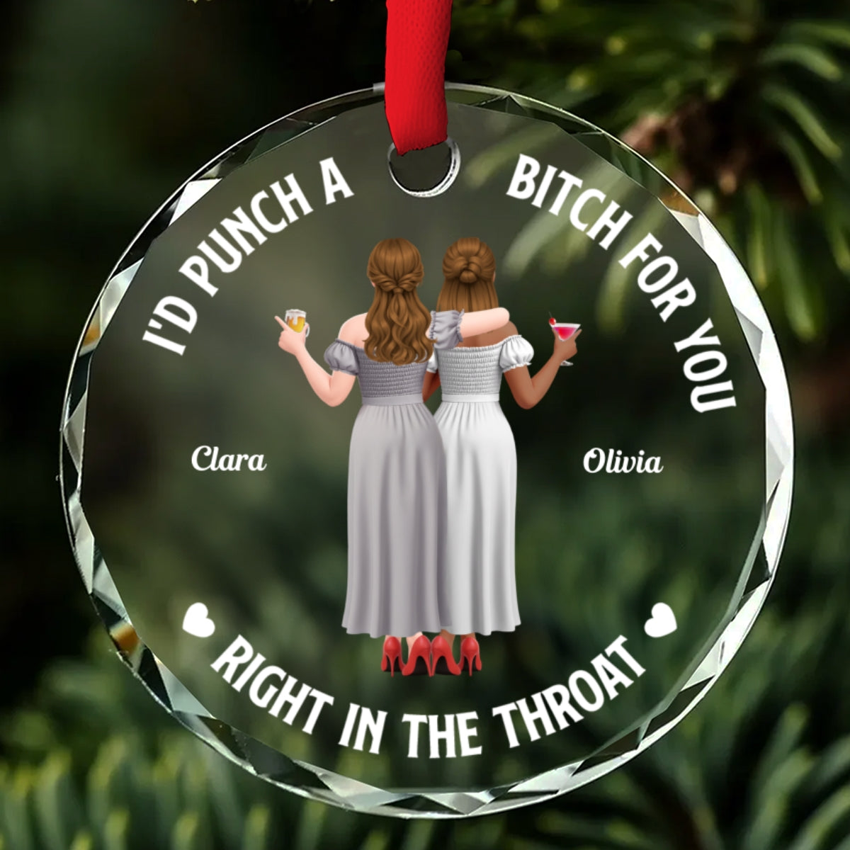 Custom Friendship Christmas Ornament, Best Friend Gift •  Savage Sisters - Personalized Glass Ornament