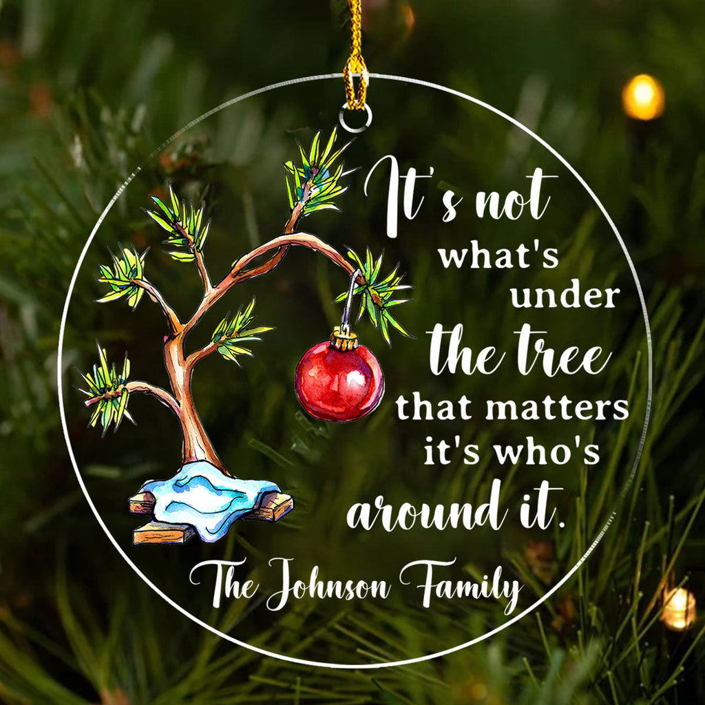 Custom Family Ornament, Christmas Gift for Family Members •  Under Tree Christmas - Personalized Acrylic Ornament