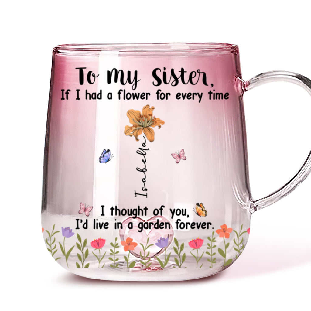 Custom Name & Birth Flower Birthday, Christmas Gift for Sister • Sisters Make Life More Beautiful - Personalized Pink Gradient Glass Mug