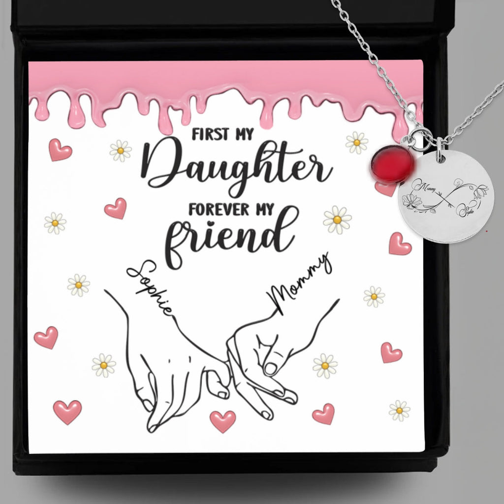 First My Daughter Forever My Friend - Personalized Birthstone Necklace With Message Card