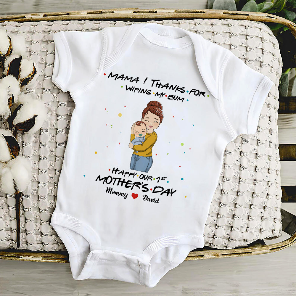 Thanks For Wiping My Bum Happy Mother Day - Personalized Baby Onesie