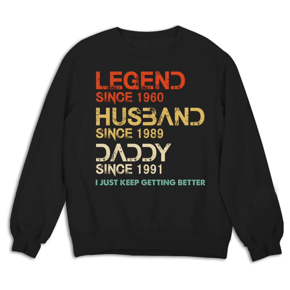 Custom Father's Day, Special Gift for Dad & Grandpa • Getting Better - Personalized Shirt