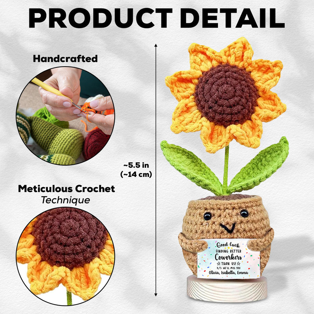 Finding Better Coworkers Than Us - Personalized Sunflower Crocheted Plushie With Message