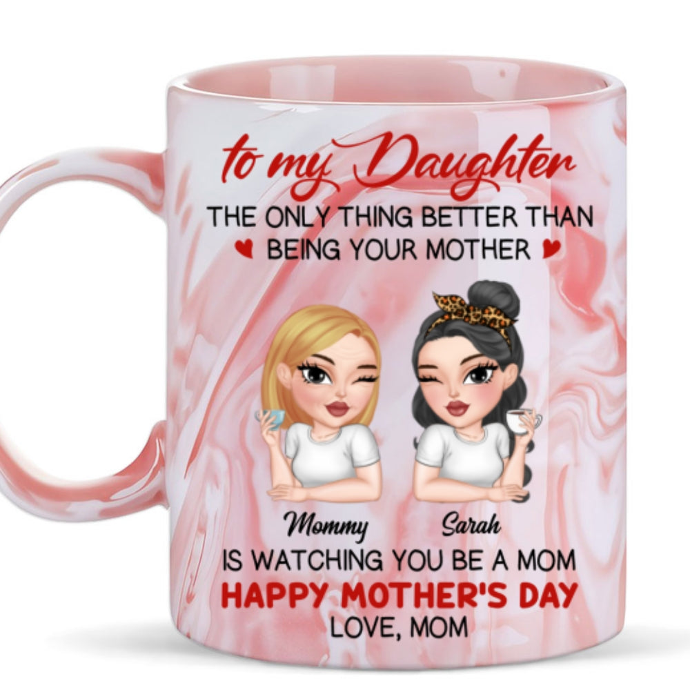 Custom Christmas & Birthday Gift for Daughter • Watching You Be A Mom - Personalized Pink Marble Mug