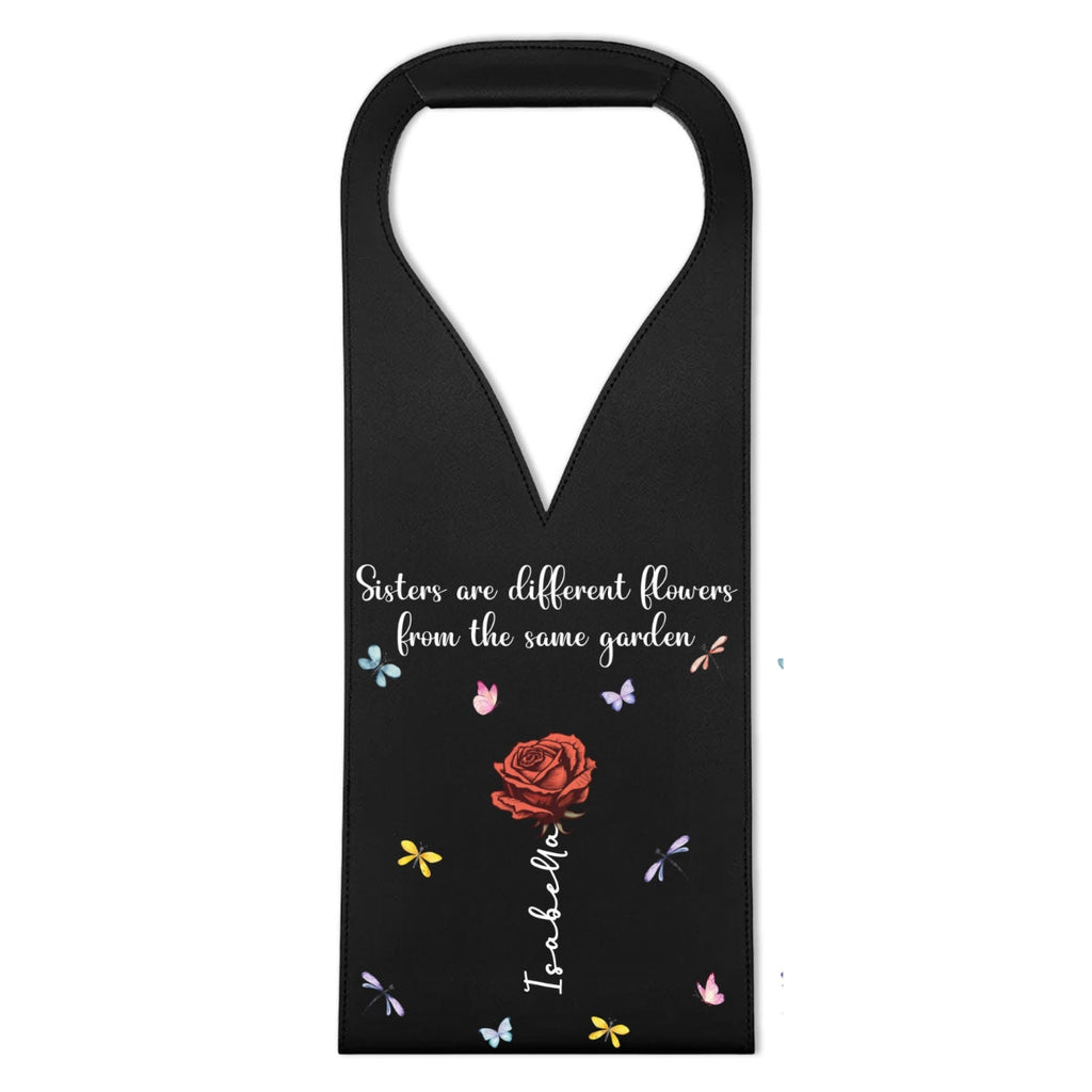 Sisters Are Different Flowers - Personalized Leather Wine Bag