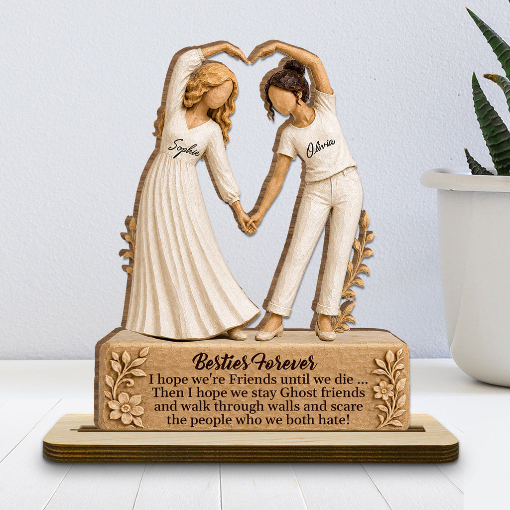 Custom Friendship Decor, Christmas Birthday Gifts For Best Friend • Besties Till The End - Personalized 2-Layer Wood Plaque With Flat Base