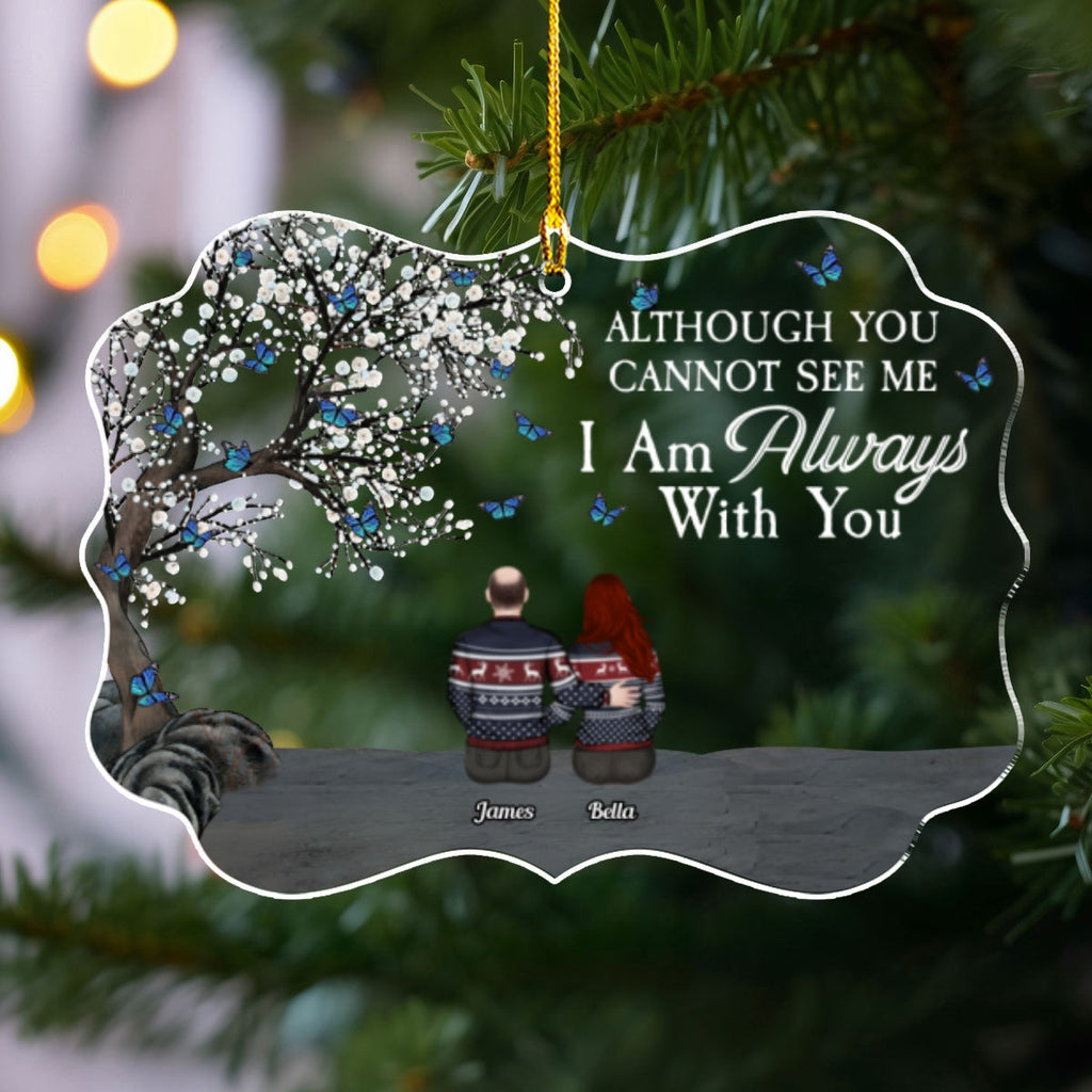 Custom Memorial Christmas Ornament, Sympathy Keepsake •  Always Beside You - Personalized Acrylic Ornament