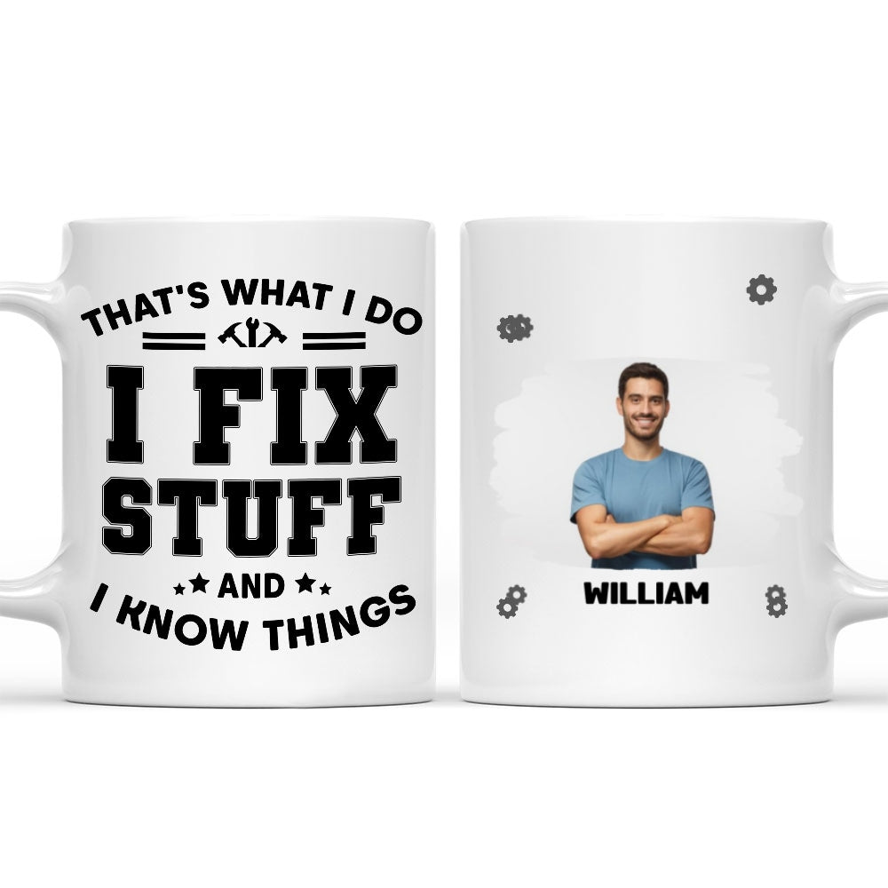 Custom Photo Father's Day, Special Gift for Dad & Grandpa • What I Do Photo - Personalized Coffee Mug