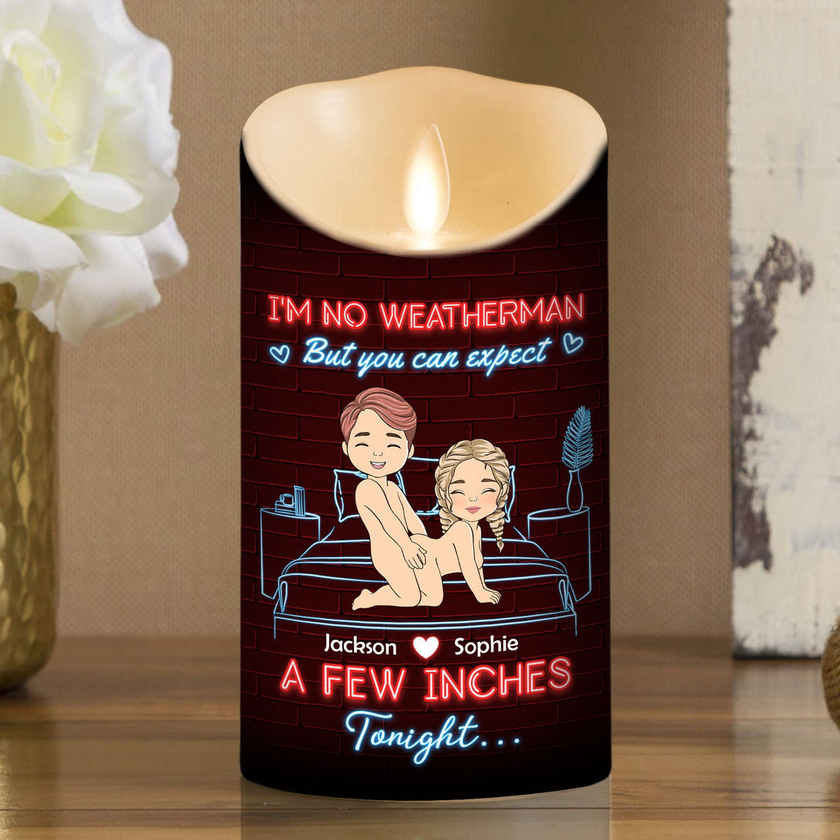 I Am No Weatherman - Personalized LED Candle