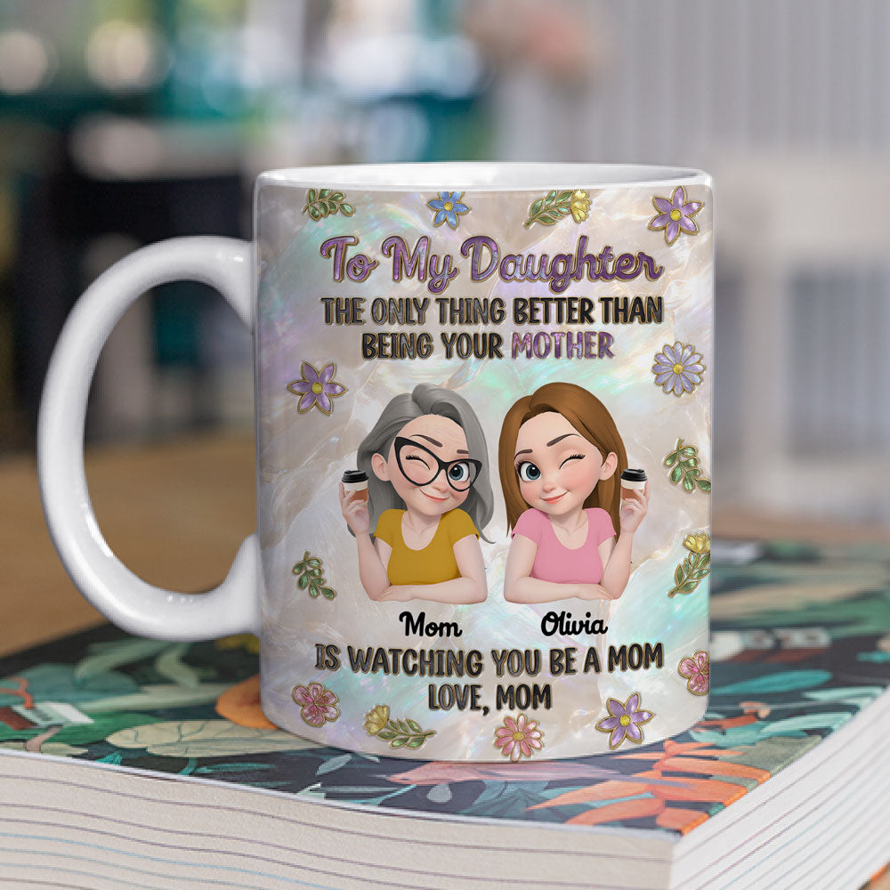 Custom Christmas & Birthday Keepsake Gift • To My Be Loved Daughter - Personalized 3D Effect Mug