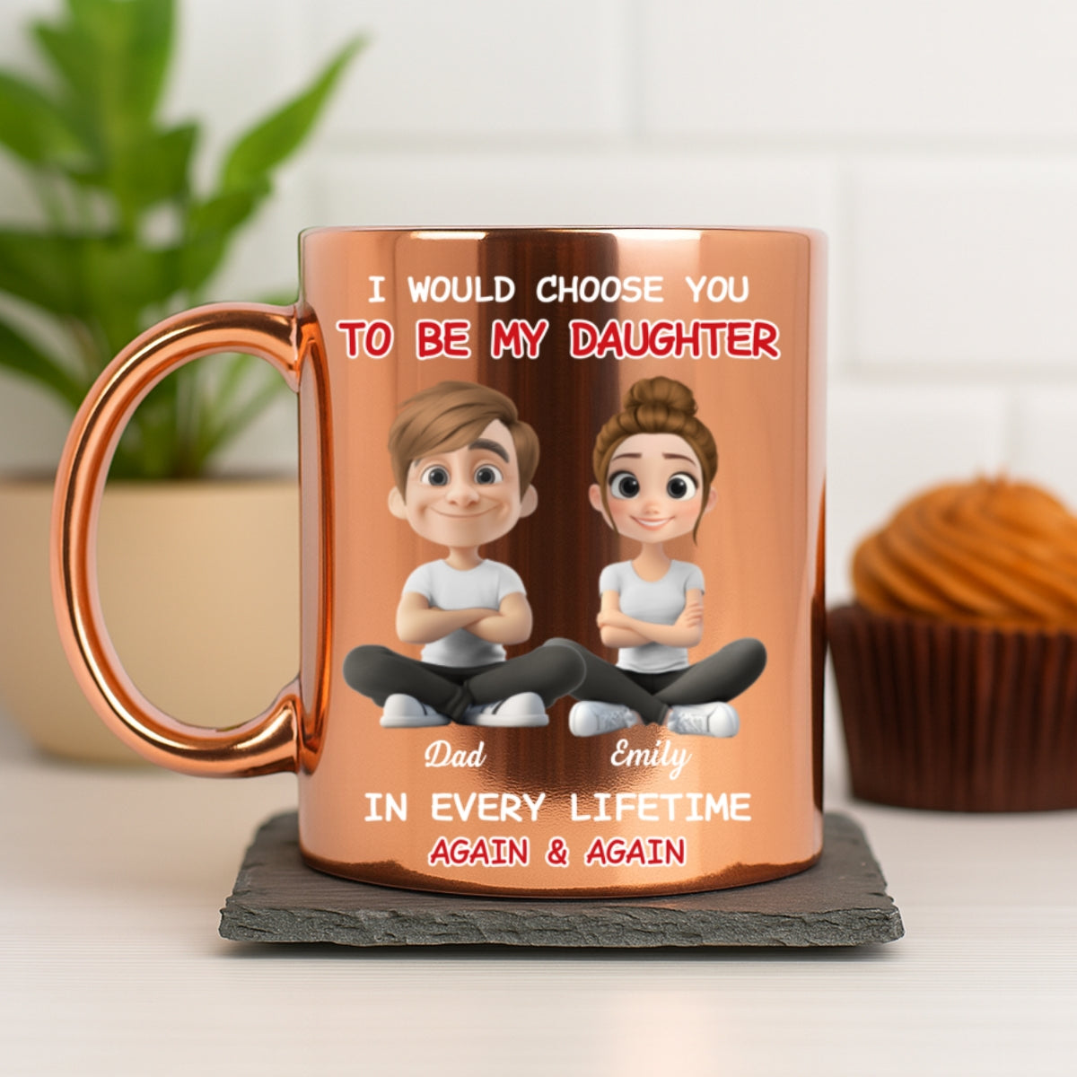 Custom Christmas & Birthday Gift for Daughter • Always Choose You Mom And Daughter - Personalized Metallic Mug