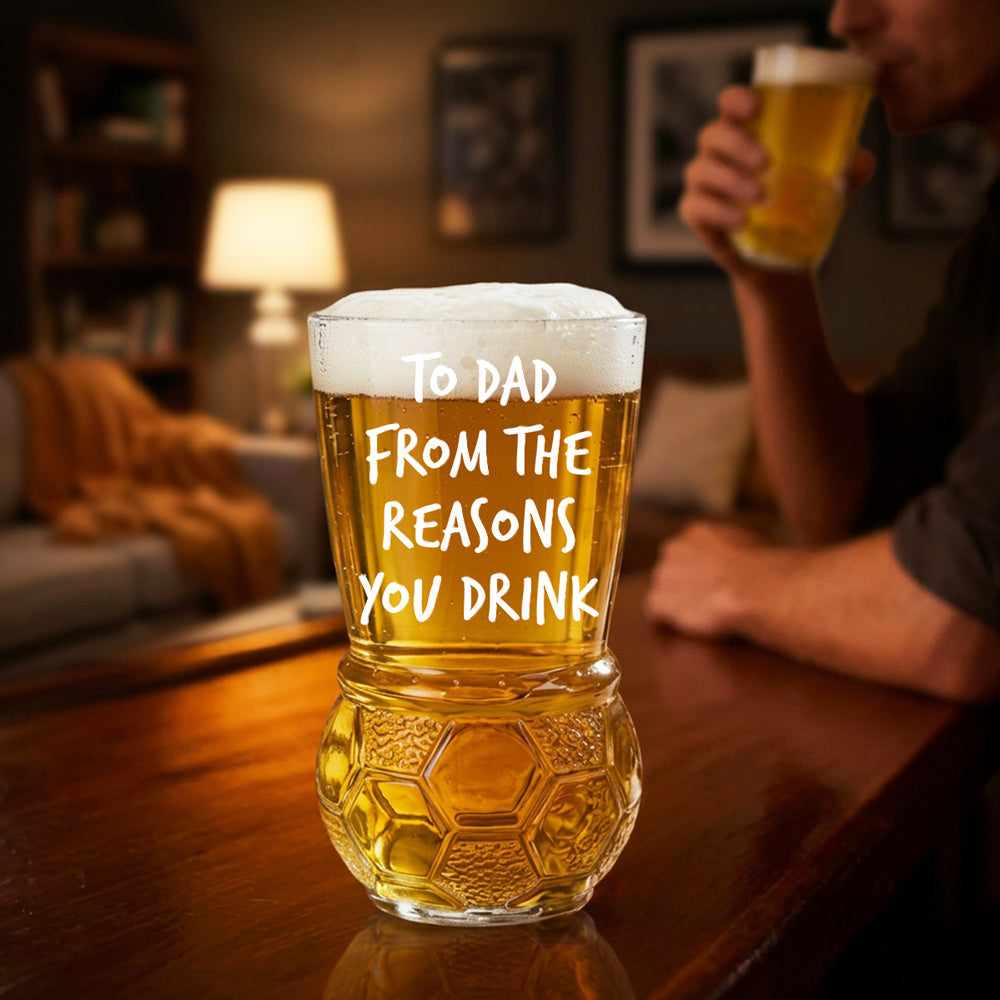 To Dad From The Reason You Drink - Personalized Football Beer Glass